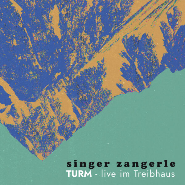 TURM - singer zangerle
