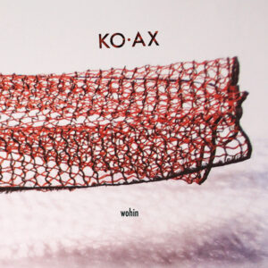 WOHIN - koax